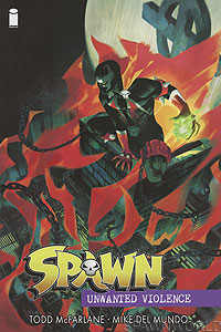 Spawn: Unwanted Violence Collection